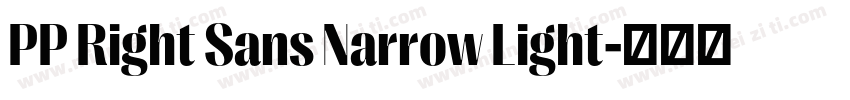 PP Right Sans Narrow Light字体转换
